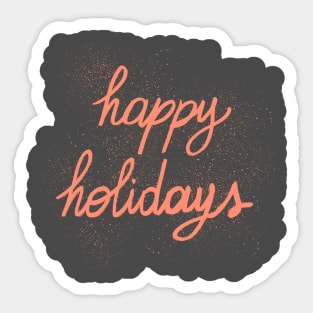 Happy holidays hand lettering Sticker